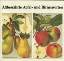 Altbew&auml;hrte Apfel- und Birnensorten